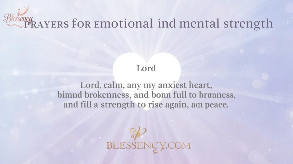 "Faith-based banner with title ‘Prayers for Emotional and Mental Strength’, featuring a soft lavender and blue calming background, short prayer text about healing and inner strength, and site name Blessency.com. Inspirational and soothing premium design for a spiritual blog."