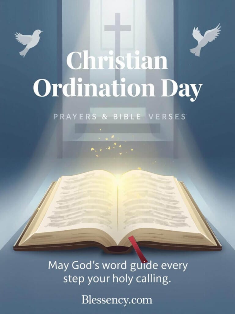 150+ Congratulations on Your Ordination Wishes, Messages, Quotes & Prayers (Priest, Pastor, Deacon, Friend & Family) 5 Christian Ordination Day Prayers Bible Verses
