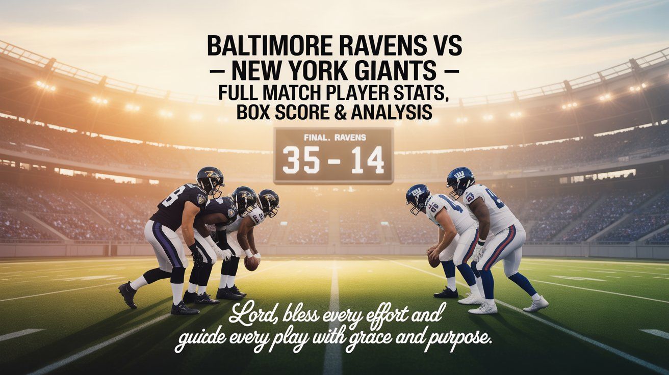 Baltimore Ravens vs New York Giants full match player stats and official box score — final score Ravens 35–14, spiritual football analysis image with golden stadium lighting.