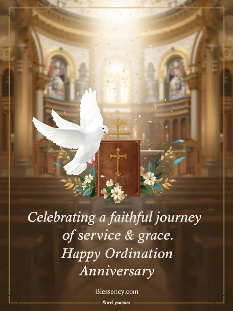 150+ Congratulations on Your Ordination Wishes, Messages, Quotes & Prayers (Priest, Pastor, Deacon, Friend & Family) 6 ordination anniversary wishes